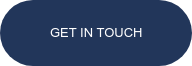 GET IN TOUCH